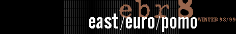 ebr8 east euro pomo, winter 98-99
