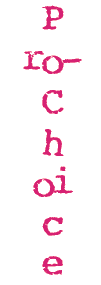 Pro-Choice